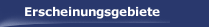 Erscheinungsgebiete